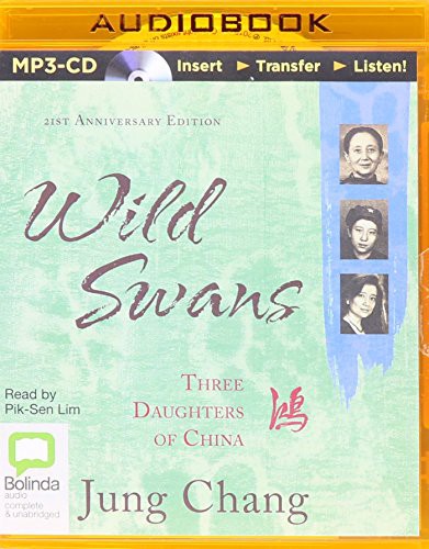 Jung Chang, Pik-sen Lim: Wild Swans (AudiobookFormat, Bolinda Audio)