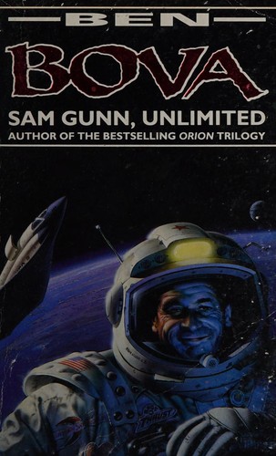 Ben Bova: Sam Gunn Unlimited (Paperback, Mandarin)