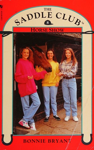 Bonnie Bryant: Horse show. (1989, Bantam)