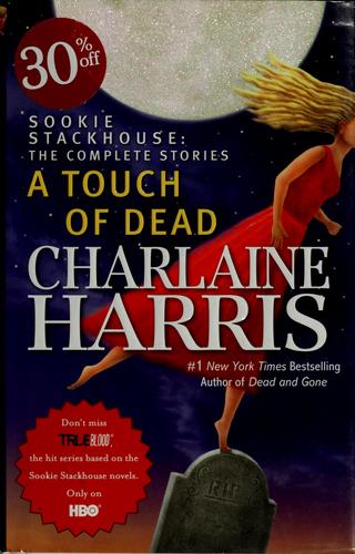 Charlaine Harris: A touch of dead (2009, Ace Books)