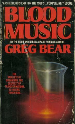 Greg Bear: Blood Music (Ace Books)