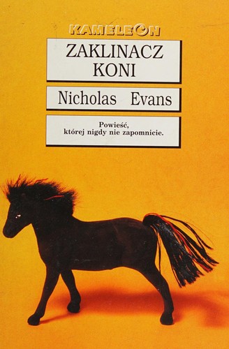 Evans, Nicholas: Zaklinacz koni (Polish language, 1996, Zysk i s-ka)