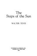 Walter Tevis: The steps of the sun (1983, Doubleday)