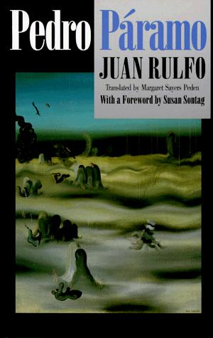 Rulfo, Juan.: Pedro Páramo (1994, Grove Press)