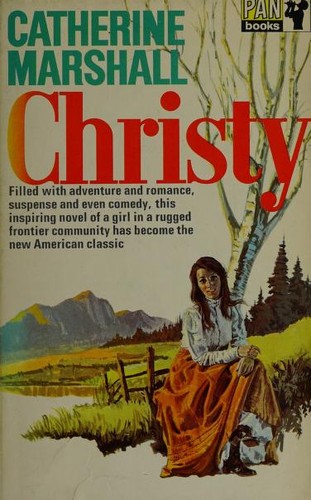 Catherine Marshall, Catherine Marshall: Christy (Paperback, 1969, Avon Books)