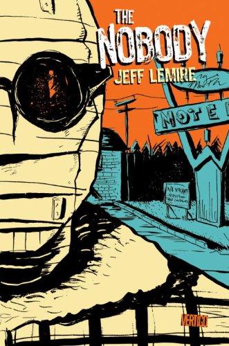 Jeff Lemire: The nobody (Paperback, 2009, Vertigo)