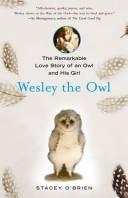Stacey O'Brien: Wesley the Owl (Hardcover, Free Press)