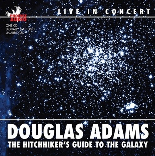 Douglas Adams: The Hitchhiker's Guide to the Galaxy (2007)