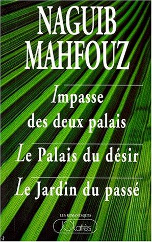 نجيب محفوظ: Impasse des deux palais (Paperback, J.-C. Lattès)