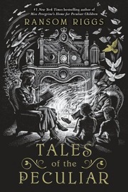 Ransom Riggs: Tales of the Peculiar (Paperback, Penguin Books)