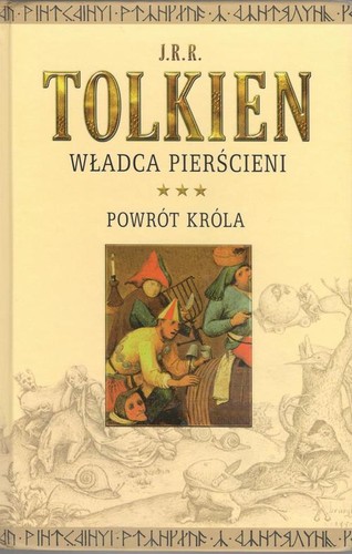 J.R.R. Tolkien: Władca pierścieni. T. 3 Powrót króla (Polish language, 2012, Warszawskie Wydawnictwo Literackie Muza)