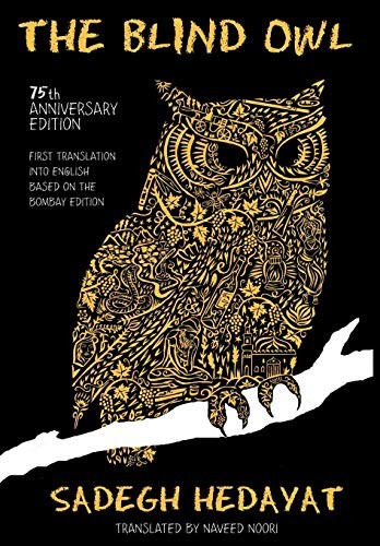 Ṣādiq Hidāyat, Naveed Noori: Blind Owl (Hardcover, 2012, l'Aleph)