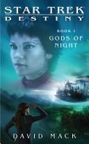 David Mack (undifferentiated), David Alan Mack: Gods of the Night (Paperback, 2008, Pocket Books)