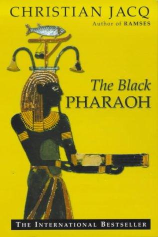 Christian Jacq: The Black Pharaoh (Paperback, Simon & Schuster (Trade Division))