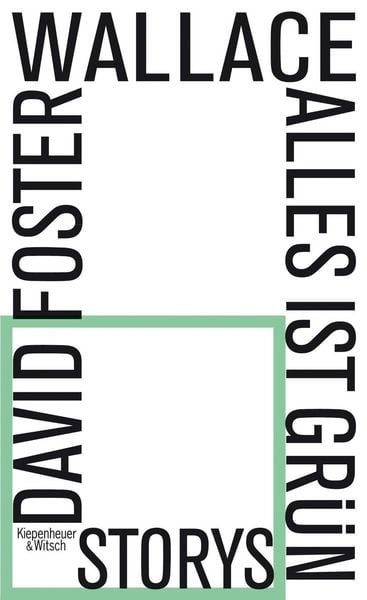 David Foster Wallace: Alles ist grün (EBook, German language, 2011, KiWi eBooks)