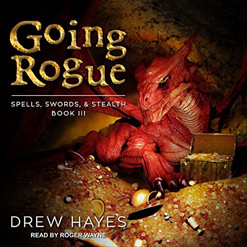 Roger Wayne, Drew Hayes: Going Rogue (AudiobookFormat, Tantor Audio)