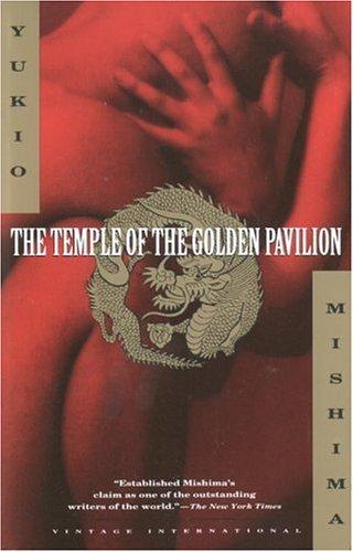 Yukio Mishima: The temple of the golden pavilion (1994, Vintage Books)