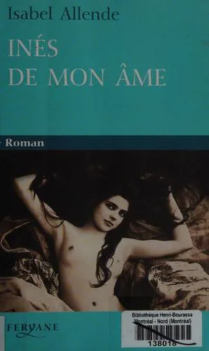 Isabel Allende: Inés de mon âme (French language, 2008)