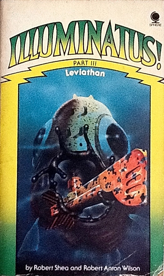 Robert Anton Wilson, Robert Shea: Leviathan (Paperback, 1976, Sphere)