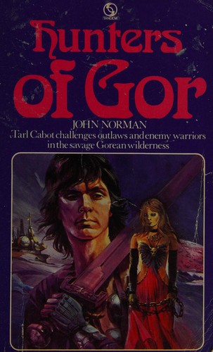 John Norman: Hunters of Gor (1975, Tandem)