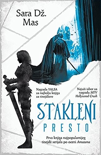 Sarah J. Maas: Stakleni presto (Paperback, Serbian language, 2016, Laguna)