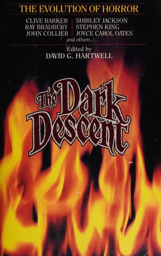 David G. Hartwell: The Dark Descent (Hardcover, 1987, TOR)