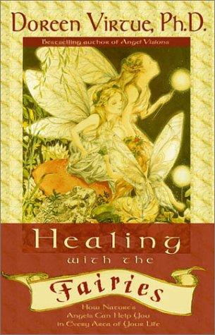 Doreen Virtue: Healing with the Fairies (Paperback, Hay House)
