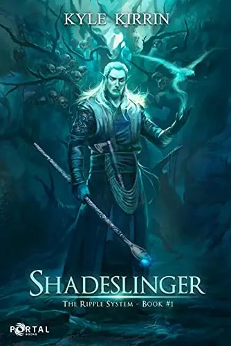 Kyle Kirrin, Portal Books: Shadeslinger (AudiobookFormat, 2021, Portal Books)