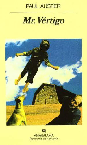 Paul Auster: Mr. Vértigo (Spanish language, 2001, Editorial Anagrama)