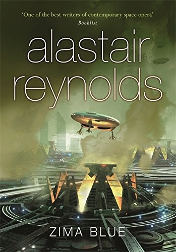 Alastair Reynolds: Zima Blue and Other Stories (Hardcover, Gollancz)