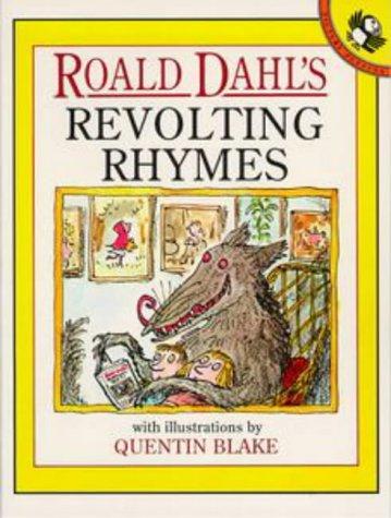 Roald Dahl: Revolting Rhymes (Puffin Books)