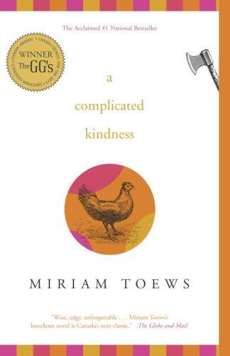 Miriam Toews: A Complicated Kindness (Paperback, 2007, Vintage Canada)