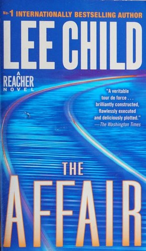 Lee Child: The Affair (Paperback, 2012, Dell)