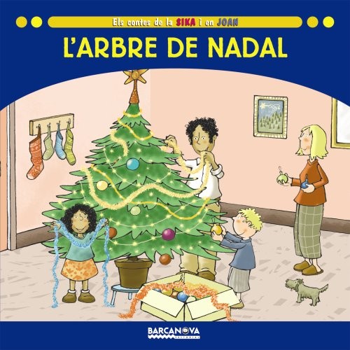 Estel Baldó, Rosa Gil, Maria Soliva, Lluís Filella: L'arbre de Nadal (Paperback, BARCANOVA)