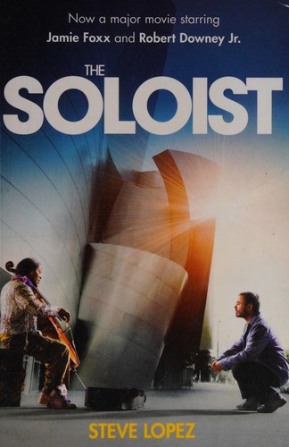 Steve Lopez: Soloist (2009, Transworld Publishers Limited)