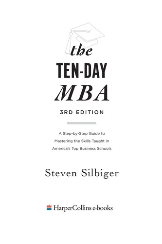 Steven Silbiger: The Ten-Day MBA (EBook, 2003, HarperCollins)