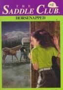 Bonnie Bryant: HORSENAPPED! (Paperback, 1991, Skylark)