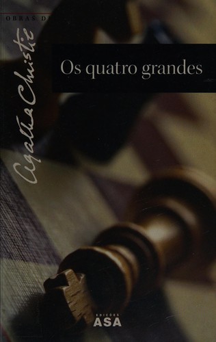 Agatha Christie: Os quatro grandes (Portuguese language, 2003, ASA)