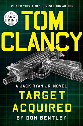 Don Bentley: Tom Clancy Target Acquired (Paperback, 2021, Random House Large Print)