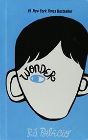 R. J. Palacio: Wonder (Turtleback School & Library Binding Edition) (Turtleback Books)