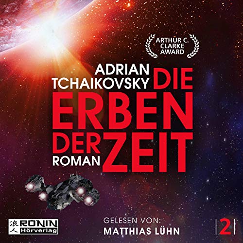 Adrian Tchaikovsky: Die Erben der Zeit (AudiobookFormat, Deutsch language, 2019, Ronin Hörverlag)