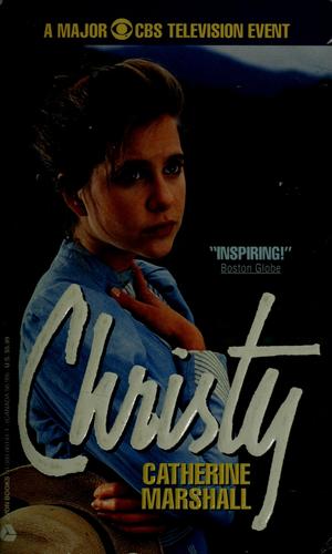 Catherine Marshall, Catherine Marshall: Christy (1968, Avon)