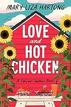 Mary Liza Hartong: Love and Hot Chicken (2024, HarperCollins Publishers)