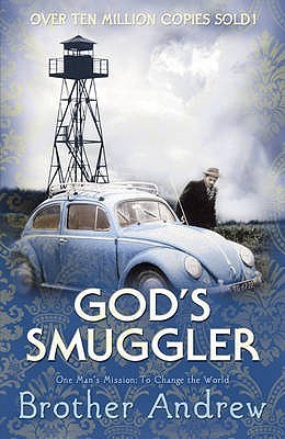 Elizabeth Sherrill, John Sherrill, Andrew van der Bijl: God's Smuggler (Paperback, 2008, Hodder & Stoughton)