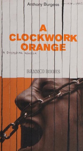 Anthony Burgess: A Clockwork Orange (Hardcover, 1993, Paperview U.K. Ltd.)