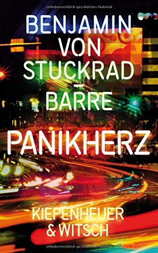 Benjamin von Stuckrad-Barre: Panikherz (Hardcover, German language, Kiepenheuer & Witsch GmbH)