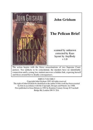 John Grisham: The Pelican Brief (Hardcover, 1992, Century)