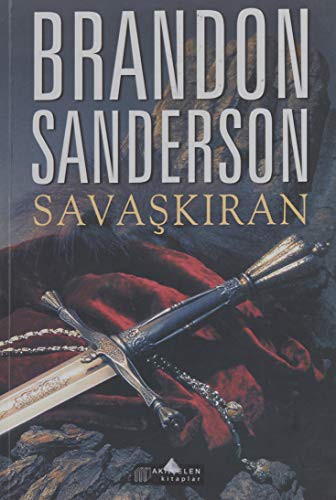 Brandon Sanderson: Savaskiran (Paperback, Akilcelen Kitaplar)