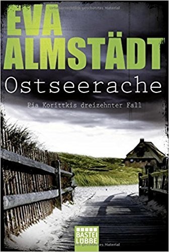 Eva Almstädt: Ostseerache (German language, Lübbe)