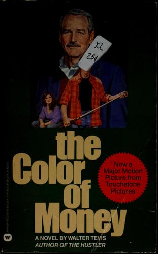 Walter Tevis: The color of money (1986, Warner Books)